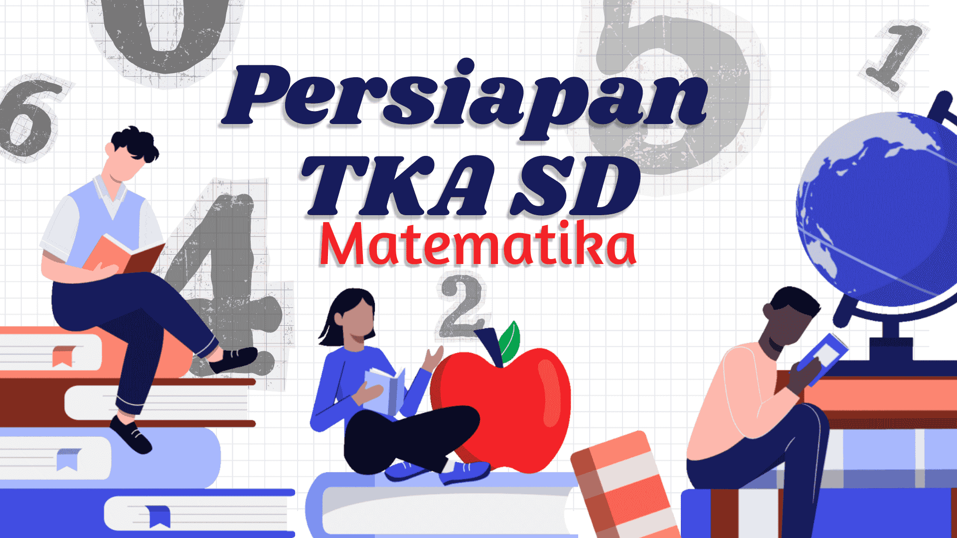 PERSIAPAN TKA SD MATEMATIKA